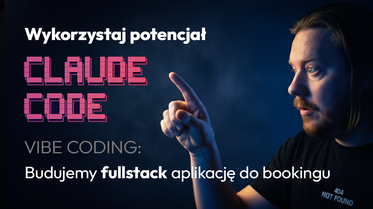 Jak dobrze korzystać z Claude Code? Tutorial:  Fullstack’owa aplikacja do booking’u